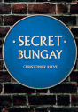 Secret Bungay - Preview