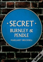 Secret Burnley & Pendle