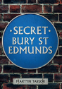 Secret Bury St Edmunds - Preview