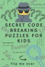 Secret Code Breaking Puzzles For Kids - Preview