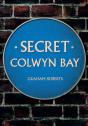 Secret Colwyn Bay - Preview