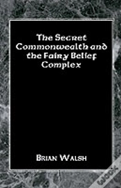 Capa do artigo Secret Commonwealth And The Fairy Belief Complex