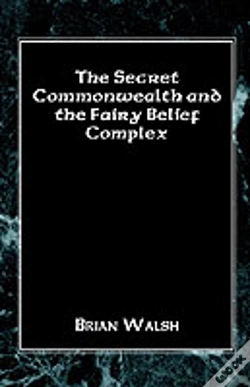 Capa do artigo Secret Commonwealth And The Fairy Belief Complex