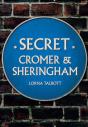 Secret Cromer And Sheringham - Preview