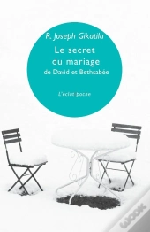 Secret Du Mariage De David Et Bethsabee (Le)