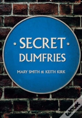 Secret Dumfries