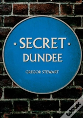 Secret Dundee