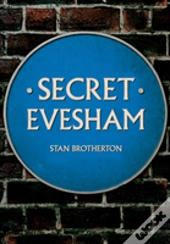 Secret Evesham