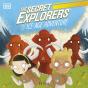 Secret Explorers And The Ice Age Adventure - Preview