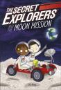 Secret Explorers And The Moon Mission - Preview