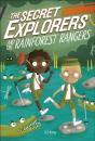 Secret Explorers And The Rainforest Rangers - Preview