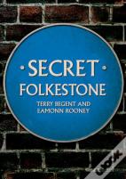 Secret Folkestone