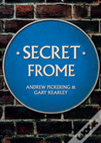 Secret Frome