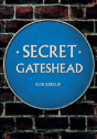 Secret Gateshead - Preview