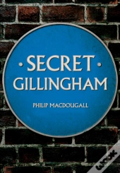 Secret Gillingham