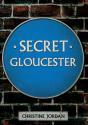 Secret Gloucester - Preview