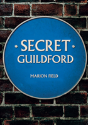 Secret Guildford - Preview