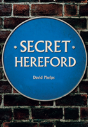 Secret Hereford - Preview