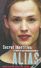Capa do artigo Secret Identities - An Unofficial And Unauthorised Guide To Alias