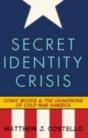 Secret Identity Crisis - Preview