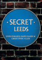 Secret Leeds - Preview
