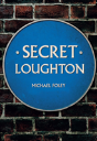 Secret Loughton - Preview