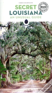 Secret Louisiana Guide