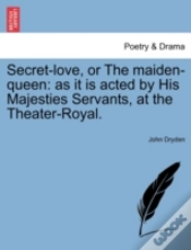 Capa do artigo Secret-Love, Or The Maiden-Queen: As It
