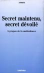 Secret Maintenu, Secret Dévoilé - Preview