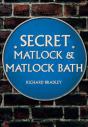 Secret Matlock & Matlock Bath - Preview