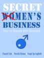 Secret Men'S Business - Preview
