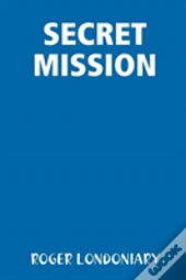 Secret Mission