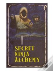 Secret Ninja Alchemy