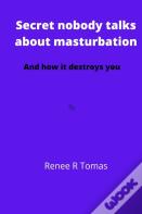 Secret Nobody Talks About Masturbation