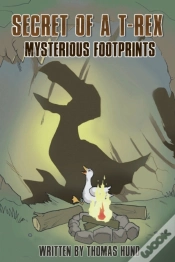 Capa do artigo Secret Of A T-Rex: Mysterious Footprints