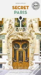 Secret Paris Guide