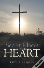 Secret Place Of The Heart