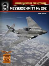 Secret Projects Of The Luftwaffe: