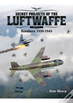 Capa do artigo Secret Projects Of The Luftwaffe - Vol 2
