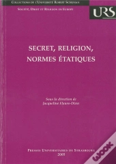 Secret, Religion, Normes Étatiques
