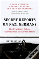 Secret Reports On Nazi Germany