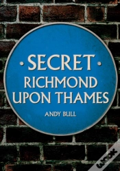 Capa do artigo Secret Richmond Upon Thames