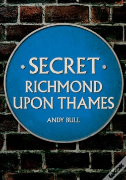 Capa do artigo Secret Richmond Upon Thames