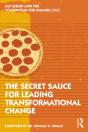Secret Sauce For Leading Transformational Change - Preview