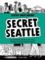 Secret Seattle (Seattle Walk Report) - Preview