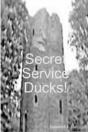 Secret Service Ducks! - Preview