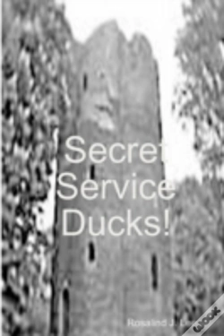Capa do artigo Secret Service Ducks!