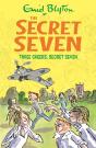 Secret Seven: Three Cheers, Secret Seven - Preview