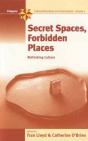 Secret Spaces, Forbidden Places - Preview