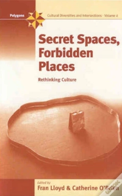 Capa do artigo Secret Spaces, Forbidden Places